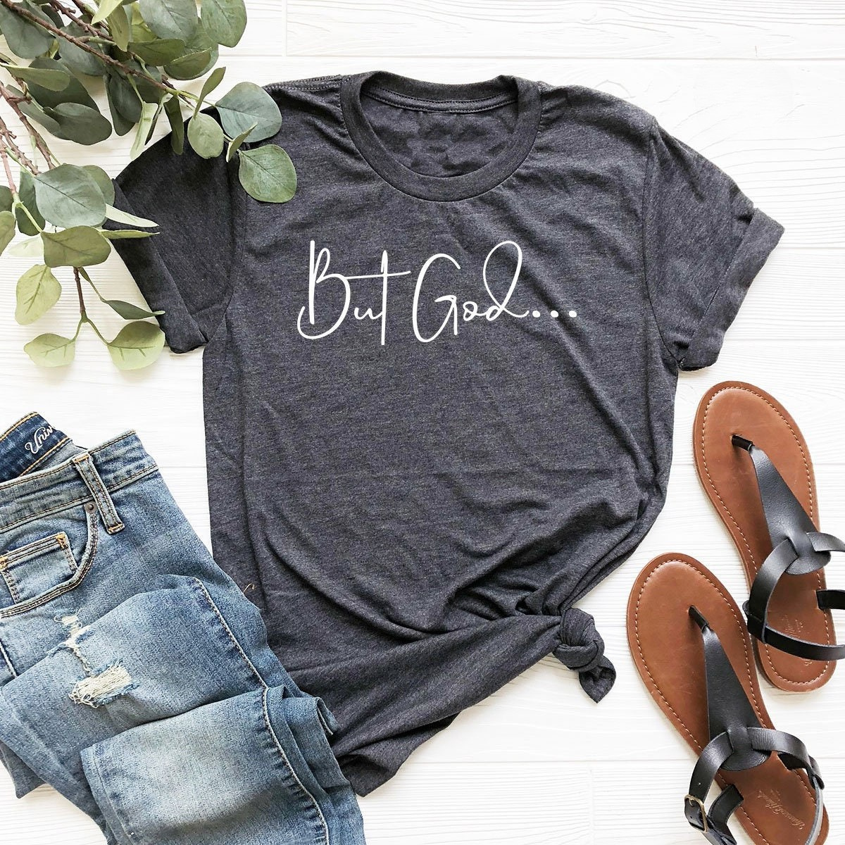 But God T-Shirt