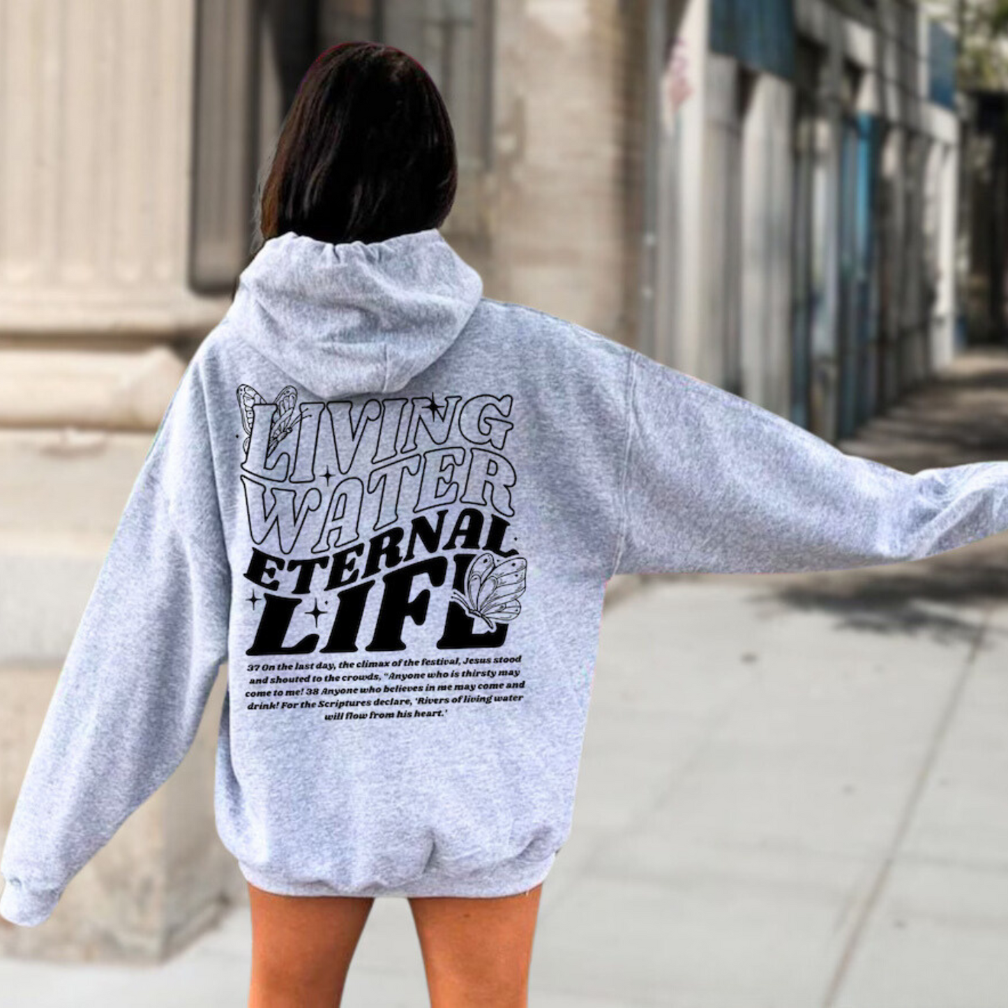 Living Water, Eternal Life Hoodie
