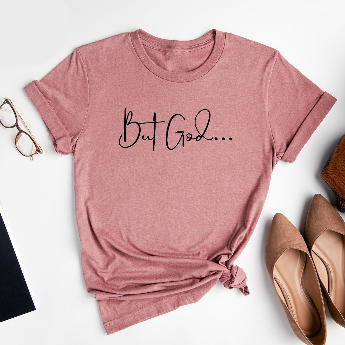 But God T-Shirt