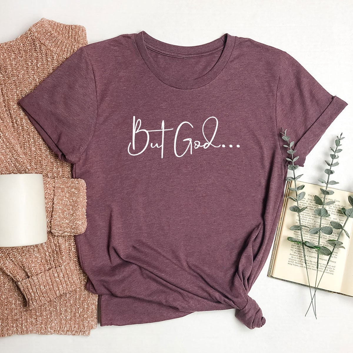But God T-Shirt