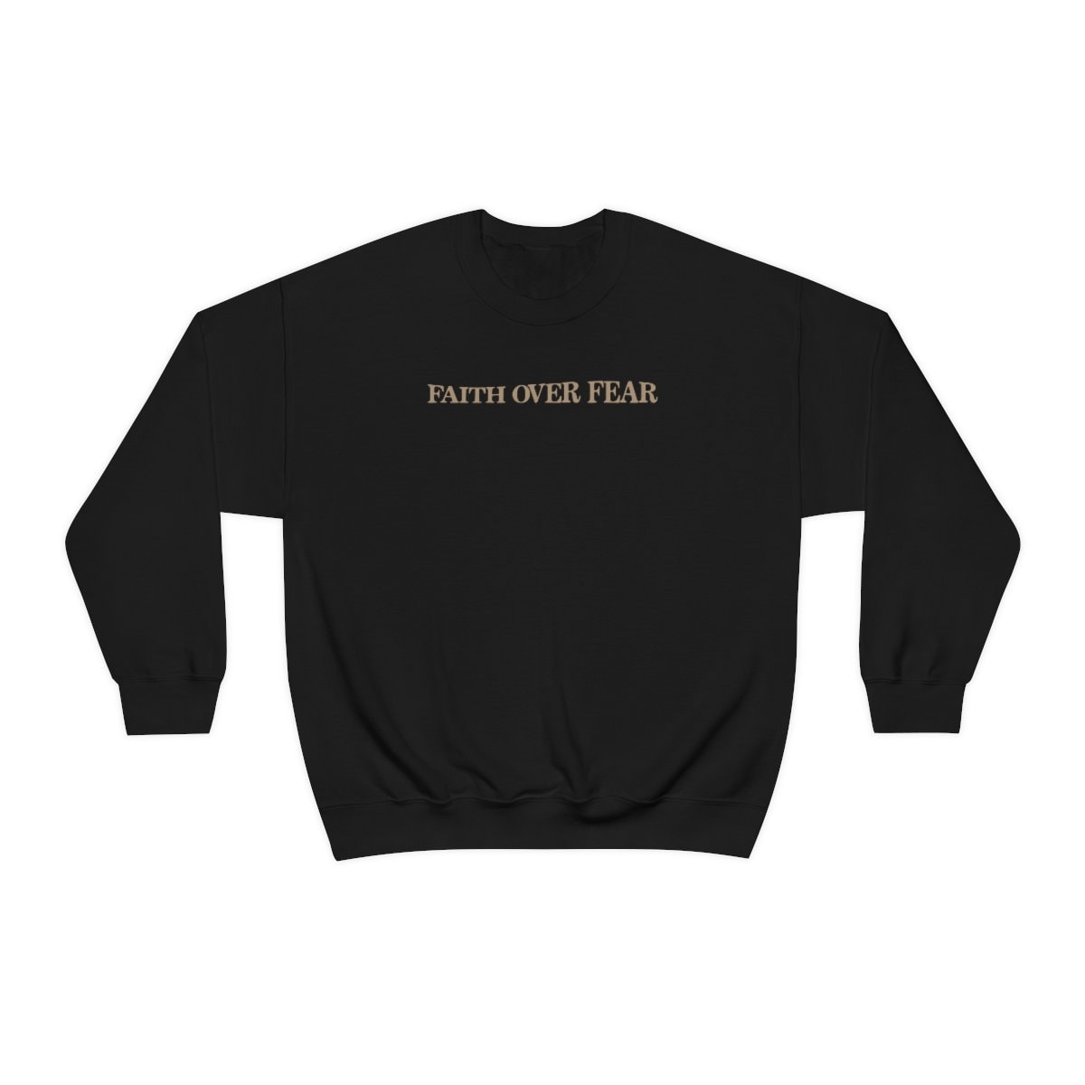 Faith Over Fear Sweater