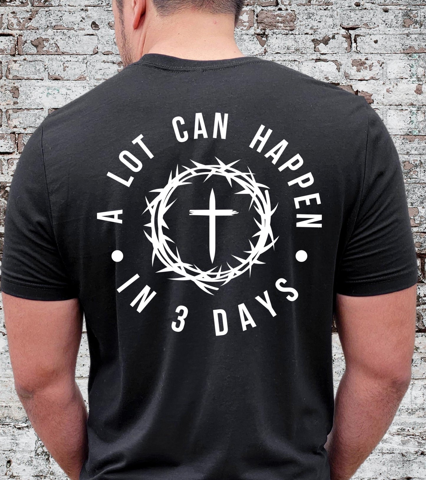 A Lot Can Happen Tee