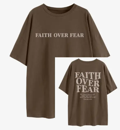 Faith Over Fear Tee