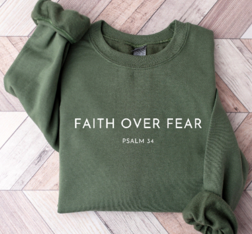 Faith Over Fear Sweater V2