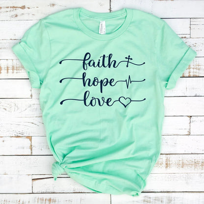 Faith Hope Love Tee V5