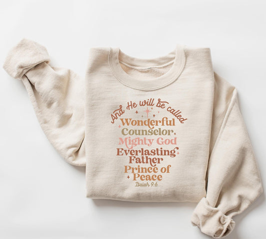 He Wil Be Called Sweater